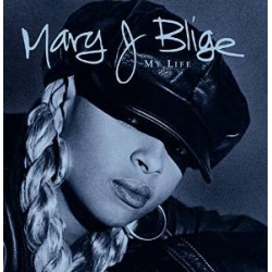 Mary J.Blige - My Life